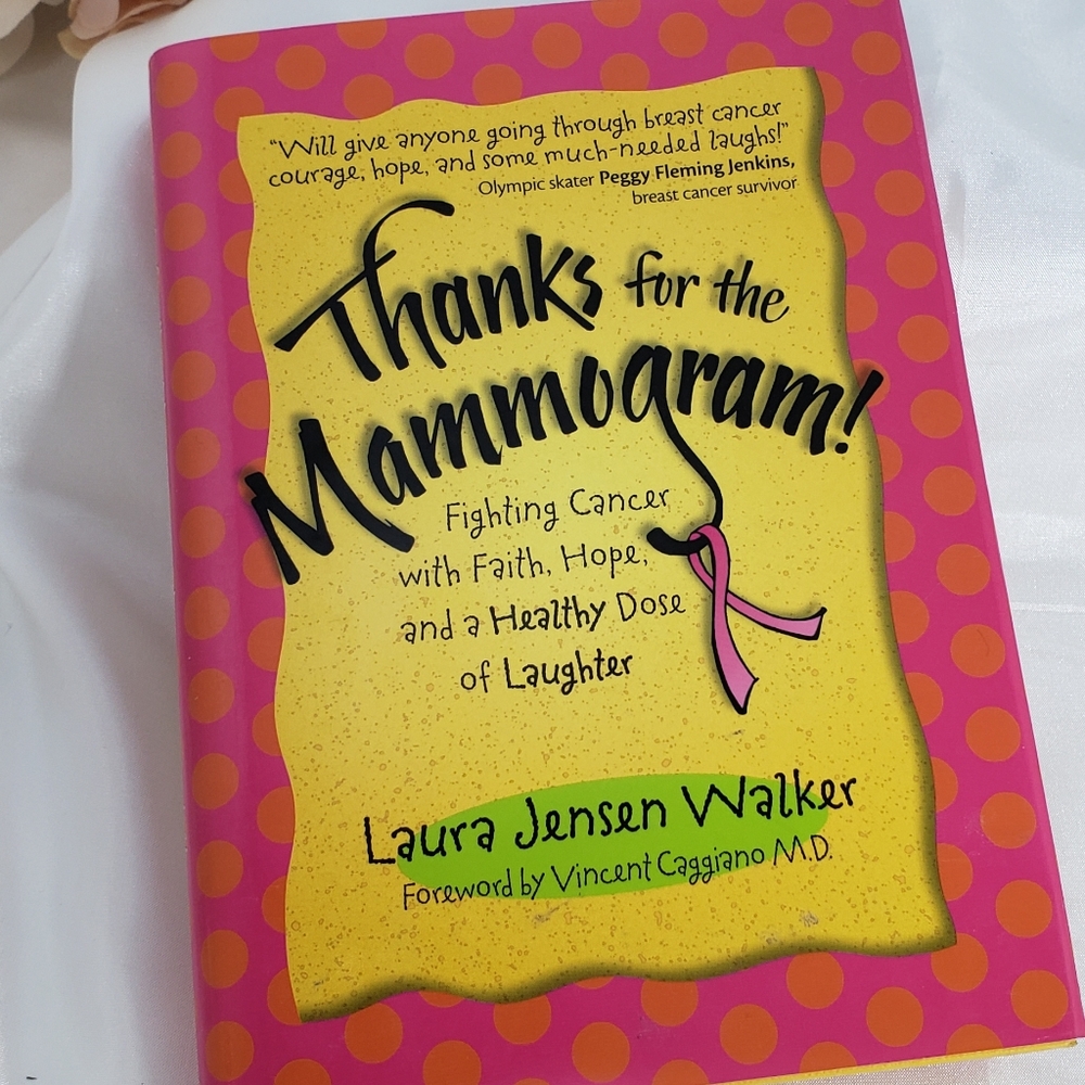 Thanks for the Mammogram Guide to Fighting Cancer
